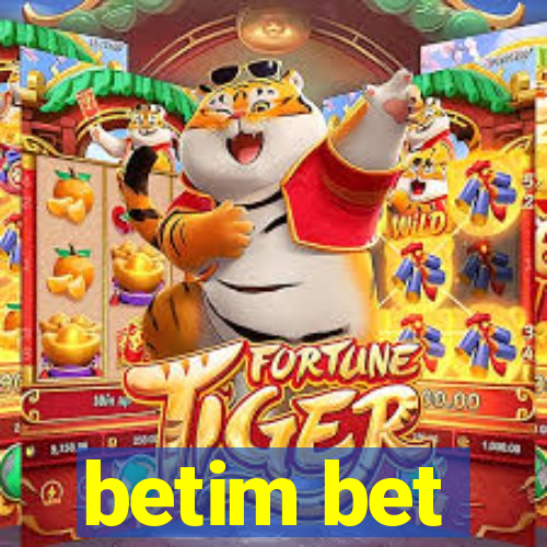 betim bet